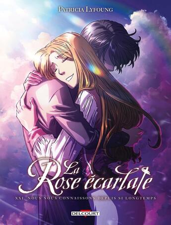 Couverture du livre « La rose écarlate Tome 21 : Nous nous connaissons depuis si longtemps » de Patricia Lyfoung et Agnès Pelletier aux éditions Delcourt