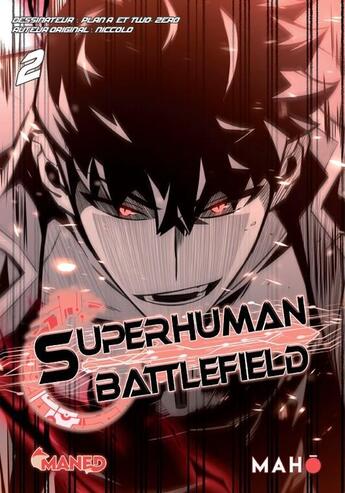 Couverture du livre « Superhuman Battlefield Tome 2 » de Niccolo et Plan A aux éditions Editions Maho