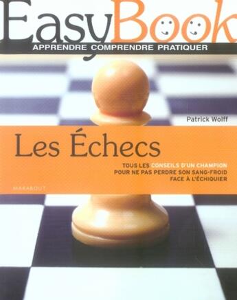 Couverture du livre « Échecs » de Patrick Wolff aux éditions Marabout