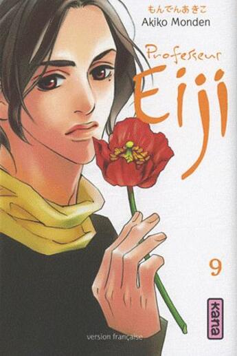 Couverture du livre « Professeur eiji Tome 9 » de Akiko Monden aux éditions Kana