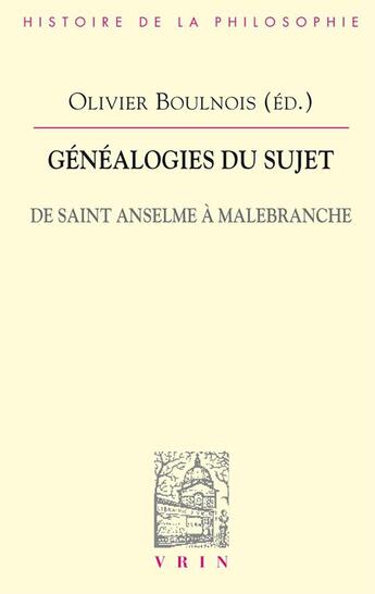 Couverture du livre « Généalogie du sujet ; de Saint Anselme à Malebranche » de  aux éditions Vrin