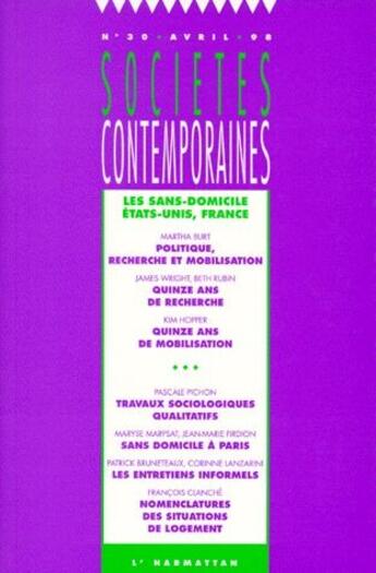 Couverture du livre « SOCIETES CONTEMPORAINES t.30 ; les sans-domicile en France » de Societes Contemporaines aux éditions L'harmattan