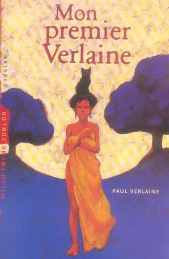 Couverture du livre « Mon premier Verlaine » de Marc Daniau aux éditions Milan