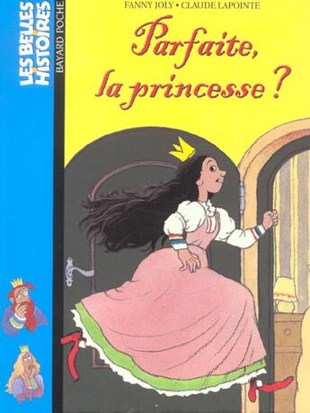 Couverture du livre « Parfaite la princesse ? relookage » de  aux éditions Bayard Jeunesse