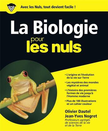 Couverture du livre « La biologie pour les nuls » de Jean-Yves Nogret et Olivier Dautel aux éditions First