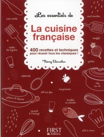 Couverture du livre « Les essentiels de - La cuisine française » de Roussillon aux éditions First