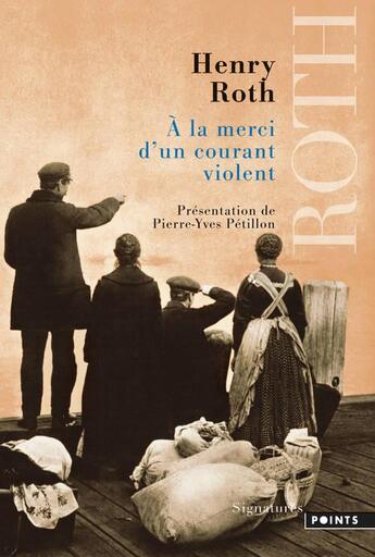 Couverture du livre « À la merci d'un courant violent ; une étoile brille sur Mount Morris Park » de Henry Roth aux éditions Points