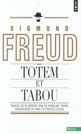 Couverture du livre « Totem et tabou » de Freud Sigmund aux éditions Points
