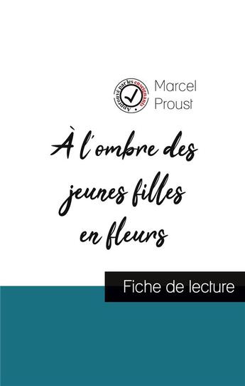 Couverture du livre « À l'ombre des jeunes filles en fleurs de Marcel Proust (fiche de lecture et analyse complète de l'oeuvre) » de  aux éditions Comprendre La Litterature