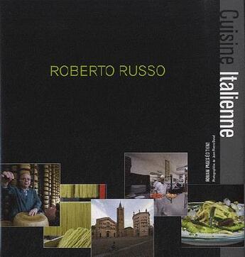 Couverture du livre « Cuisine italienne » de Roberto Russo aux éditions Romain Pages