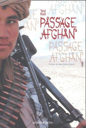 Couverture du livre « Passage afghan » de Ted Rall aux éditions La Boite A Bulles