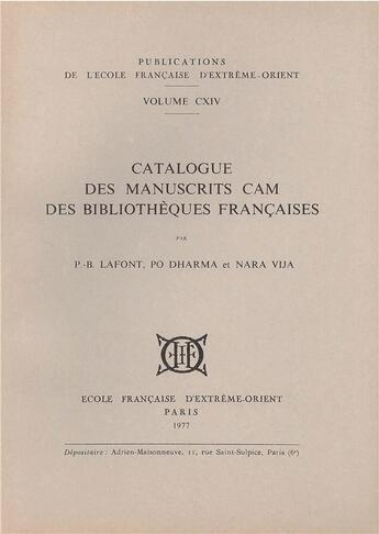 Couverture du livre « Catalogue des manuscrits cam des bibliothèques françaises » de Pb Lafont et P Dharma et Nara Vija aux éditions Ecole Francaise Extreme Orient