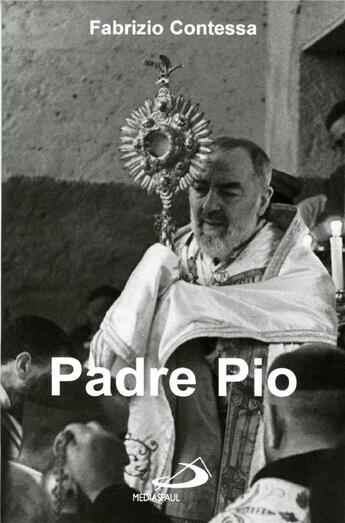 Couverture du livre « Padre pio » de Contessa F aux éditions Mediaspaul