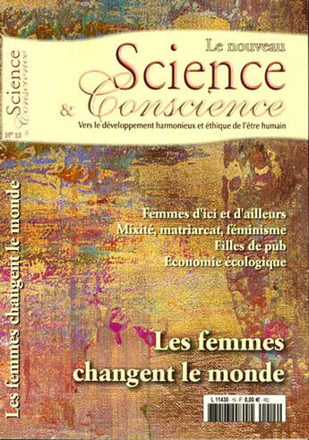 Couverture du livre « Les femmes changent le monde » de Revue Science Et Conscience aux éditions Althesa