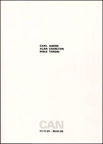 Couverture du livre « Can : Carl Andre, Alan Charlton, Niele Toroni » de  aux éditions Jrp / Ringier