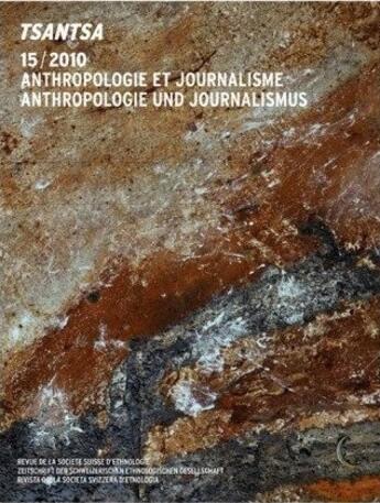 Couverture du livre « TSANTSA n.15 ; anthropologie et journalisme » de  aux éditions Seismo