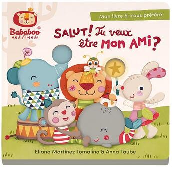 Couverture du livre « Salut ! tu veux être mon ami ? » de Anna Taube aux éditions Kaiserberge