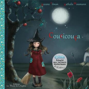 Couverture du livre « Coucicouca » de Nathalie Mossmann et Roxane Tilman aux éditions La Plume De L'argilete