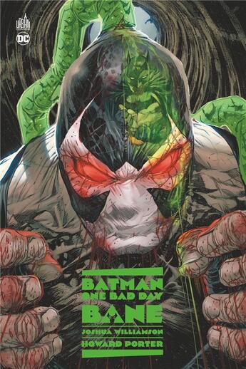 Couverture du livre « Batman : one bad day : bane » de Howard Porter et Joshua Williamson aux éditions Urban Comics