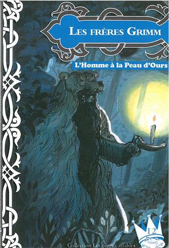 Couverture du livre « L'Homme à la Peau d'Ours » de Freres Grimm aux éditions Manannan