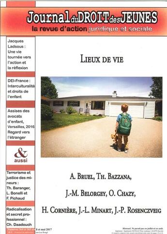 Couverture du livre « Journal du droit des jeunes n 364/365 lieux de vie automne 2017 » de  aux éditions Jeunesse Et Droit