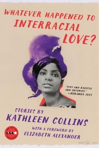 Couverture du livre « WHATEVER HAPPENED TO INTERRACIAL LOVE » de Kathleen Collins aux éditions Ecco Press