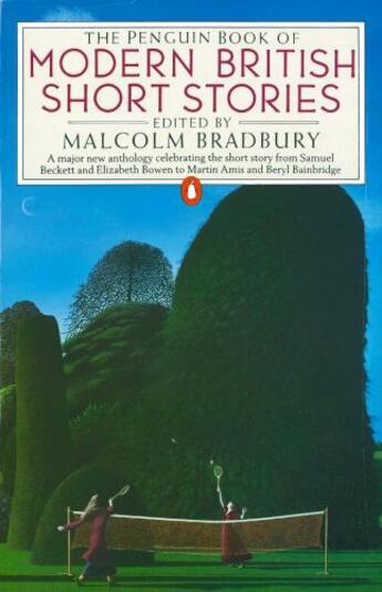 Couverture du livre « The Penguin Book of Modern British Short Stories » de Bradbury Malcolm aux éditions Penguin Books Ltd Digital