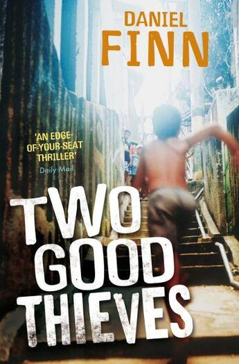 Couverture du livre « TWO GOOD THIEVES » de Daniel Finn aux éditions Pan Macmillan