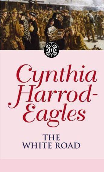 Couverture du livre « Dynasty 28: The White Road » de Harrod-Eagles Cynthia aux éditions Little Brown Book Group Digital