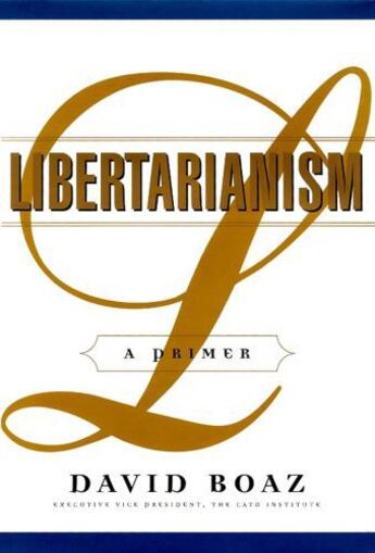 Couverture du livre « Libertarianism » de Boaz David aux éditions Free Press