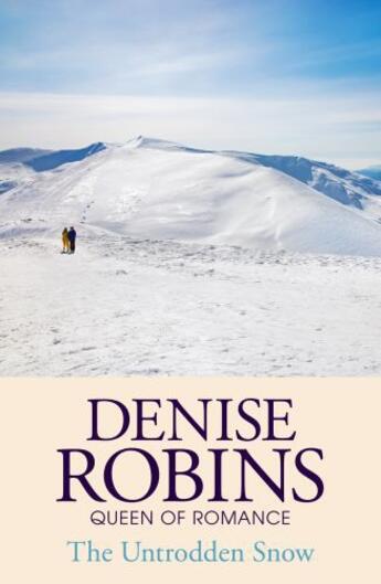 Couverture du livre « The Untrodden Snow » de Denise Robins aux éditions Hodder And Stoughton Digital