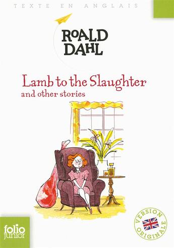 Couverture du livre « Lamb to the slaughter and other stories » de Roald Dahl aux éditions Gallimard-jeunesse