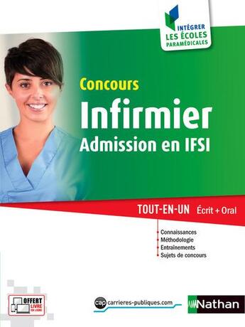 Couverture du livre « Concours d'entrée infirmier ; IFSI (édition 2016) » de Annie Godrie aux éditions Nathan