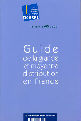 Couverture du livre « Guide de la grande et moyenne distribution en france » de  aux éditions Documentation Francaise