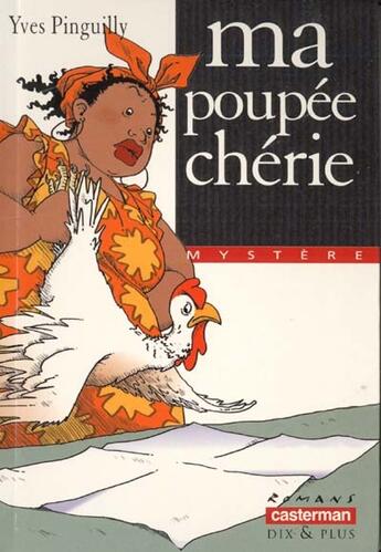 Couverture du livre « Ma poupee cherie » de Pinguilly/Straeten aux éditions Casterman