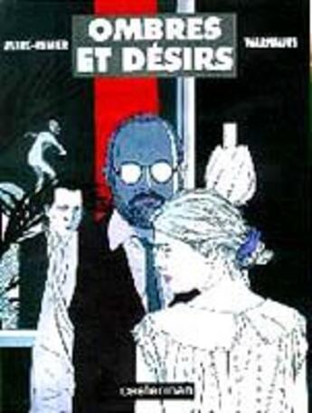 Couverture du livre « Ombres et desirs » de Renier/Warnauts aux éditions Casterman