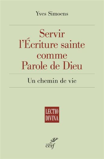 Couverture du livre « Servir l'écriture sainte comme parole de dieu » de Yves Simoens aux éditions Cerf