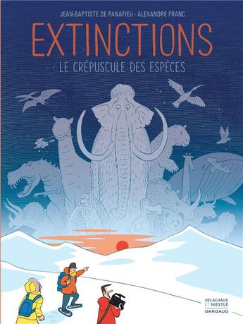 Couverture du livre « Extinctions, le crépuscule des espèces » de Jean-Baptiste De Panafieu aux éditions Dargaud