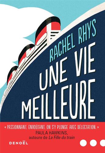 Couverture du livre « Une vie meilleure » de Rachel Rhys aux éditions Denoel