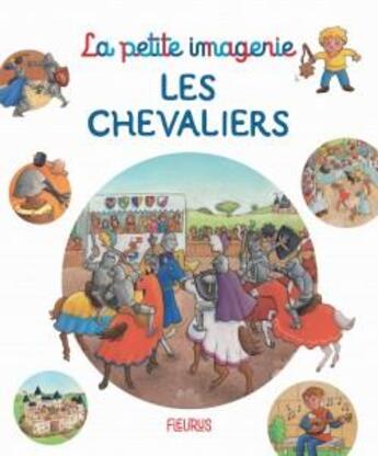 Couverture du livre « Les chevaliers » de Christel Desmoinaux et Emilie Beaumont et Didier Brun et Florence Renout aux éditions Fleurus