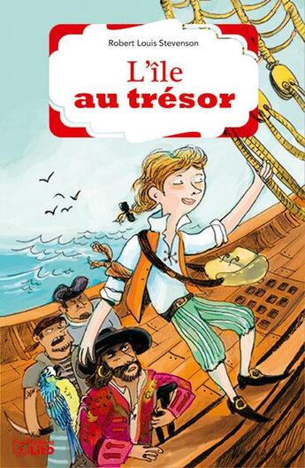 Couverture du livre « L'île au trésor » de Robert Louis Stevenson et Elodie Balandras aux éditions Lito