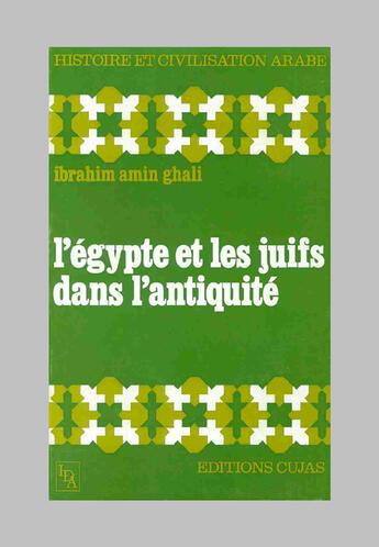 Couverture du livre « L'égypte et les juifs dans l'antiquité » de Ibrahim Amin Ghali aux éditions Cujas