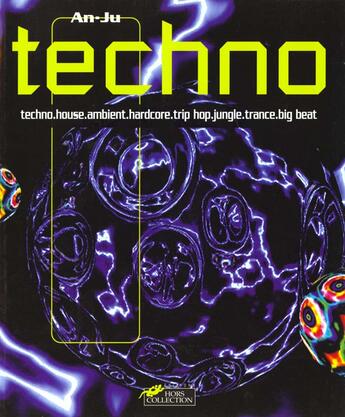 Couverture du livre « La Techno » de Richard Deflisques aux éditions Hors Collection