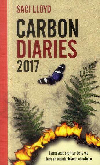 Couverture du livre « Carbon diaries 2017 - tome 2 - vol02 » de Lloyd Saci aux éditions Pocket Jeunesse