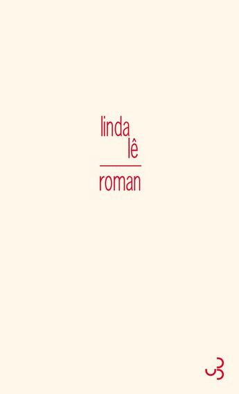 Couverture du livre « Roman » de Linda Le aux éditions Christian Bourgois