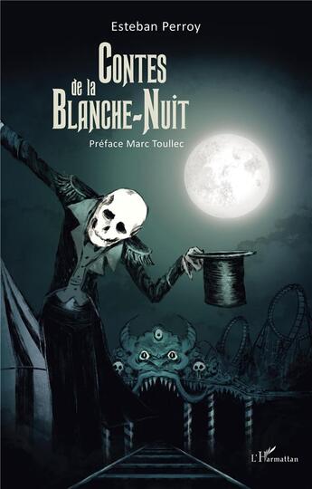 Couverture du livre « Contes de la blanche-nuit » de Esteban Perroy aux éditions L'harmattan