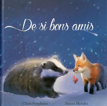 Couverture du livre « De si bons amis » de Freedman Claire et Mendez Simon aux éditions Thomas Jeunesse