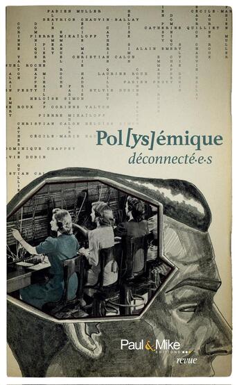 Couverture du livre « Deconnecte.e.s » de Fabien Pesty aux éditions Paul & Mike