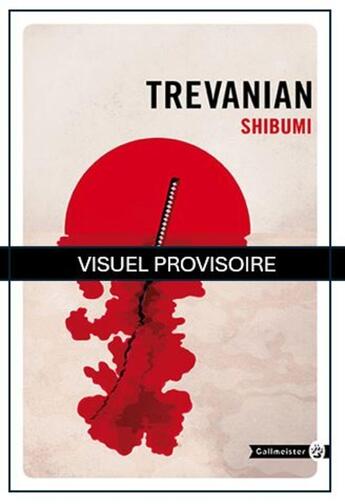 Couverture du livre « Shibumi - edition collector poche » de Trevanian aux éditions Gallmeister