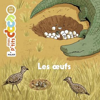 Couverture du livre « Les oeufs » de Stephanie Ledu et Simon Bailly aux éditions Milan